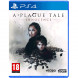 Игра A Plague Tale: Innocence [PS4, русские субтитры] в Севастополе
